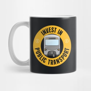 Invest In Public Transport - Urban Planning Mug